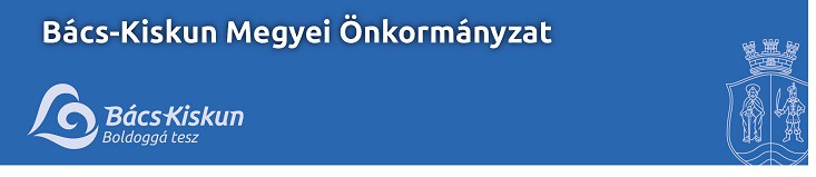 Háromszázmillióból erősödik a Bács-Kiskun megyei identitás – A megyei önkormányzat TOP pályázaton nyerte a támogatást