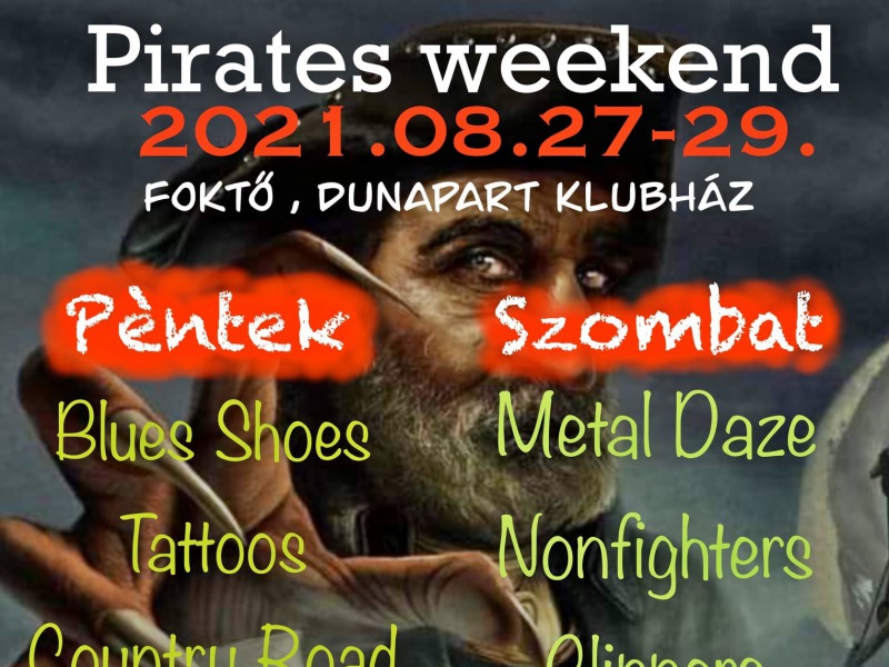 Pirates Weekend lesz a hétvégén – Kétnapos programsor a foktői Duna-parti klubházban