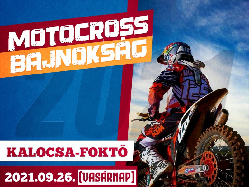 Motocross Országos Bajnokság lesz Foktőn – A hónap utolsó vasárnapján tartandó fordulóra nem kell oltási igazolvány